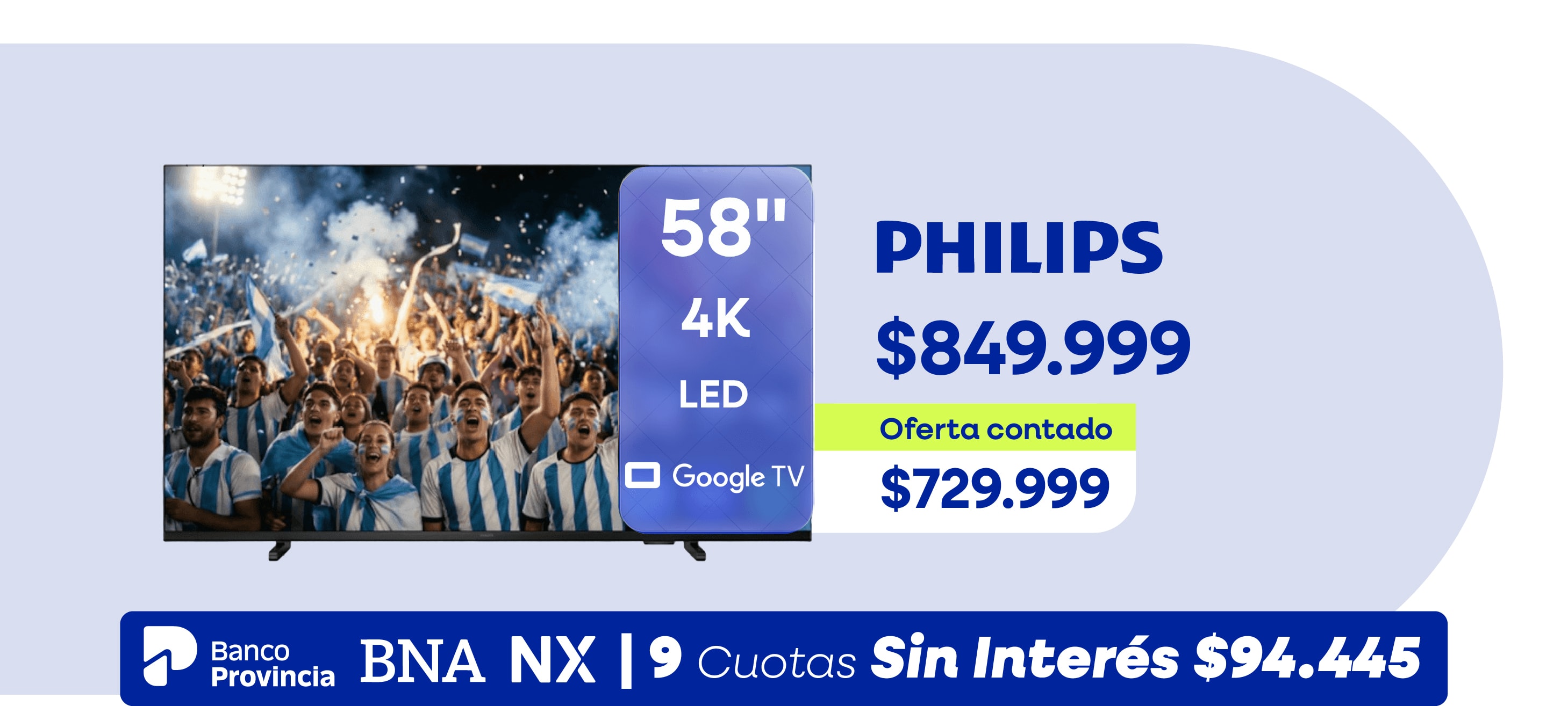 TCL $899.999 Oferta contado $780.598 Banco Provincia 12 Cuotas Sin Interés $75.000 55